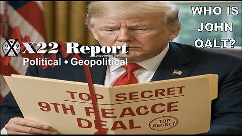 X22-D’s Are Trapped In The Shutdown,Trump Says The 9th Peace Deal Is Coming,Right On Schedule