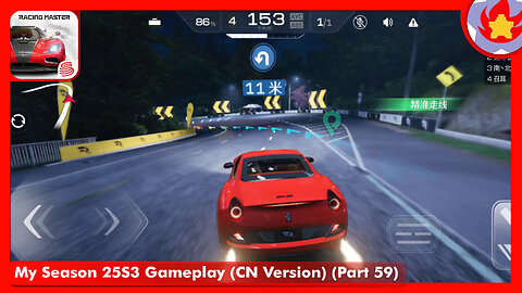 My Season 25S3 Gameplay (CN Version) (Part 59) | Racing Master