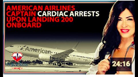 "American Airlines Captain Suffers Cardiac Arrest Upon Landing, 200 Passengers Onboard"