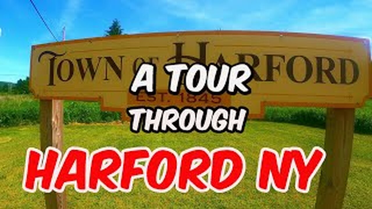 a Tour Through Harford NY...small town in Upstate NY
