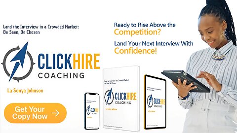 Click Hire Coaching (Module 1): Land the Interview in a Crowded Market: Be Seen, Be Chosen