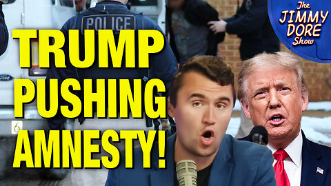 Charlie Kirk Raises Alarm About Trump Amnesty For Illegal Immigrants!