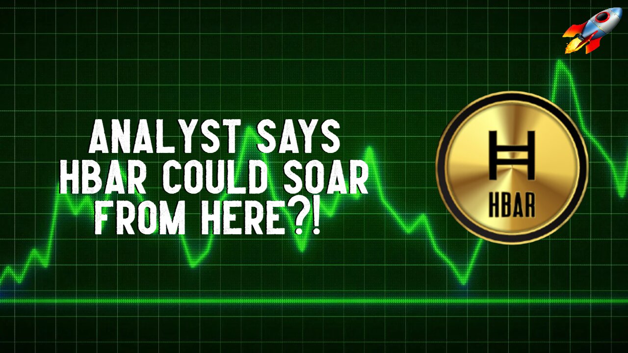 Analyst Says HBAR COULD SOAR FROM HERE?!