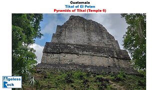 Tikal : Pyramid VI - Temple of Inscriptions