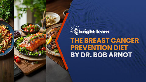 BrightLearn - The Breast Cancer Prevention Diet: The Powerful Foods, Supplements, and Drugs...