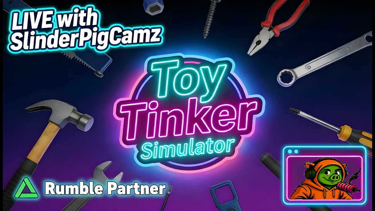 Piggy Partner Plays Toy Tinker Simulator and hanging out new years eve stream