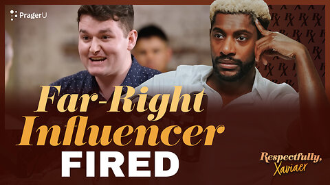 Far-Right Influencer FIRED After Jubilee Debate | Respectfully, Xaviaer | PragerU
