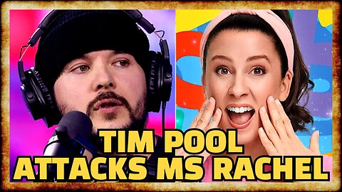 Tim Pool Calls Ms Rachel a DEMON For Wanting To Feed The Hungry