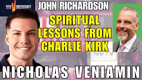 The Spiritual Impact of Charlie Kirk’s Murder – Insights from John Richardson & Nicholas Veniamin