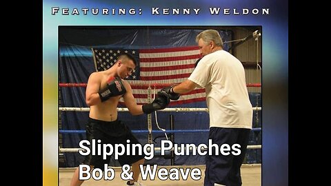 Boxing: Kenny Weldon Slipping Punches Bob & Weave
