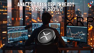 Analyst Says XRP Is Ready To RISE 1,233%?!