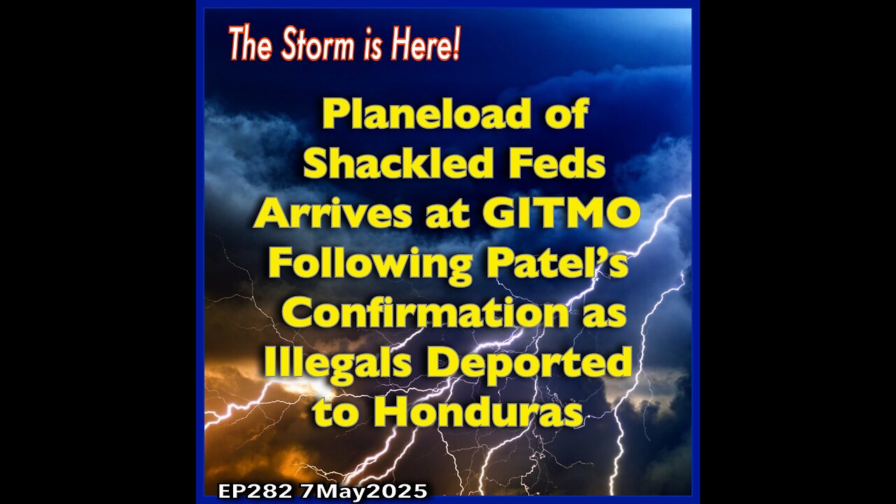 EP282: Planeload of Shackled Feds Arrive at GITMO