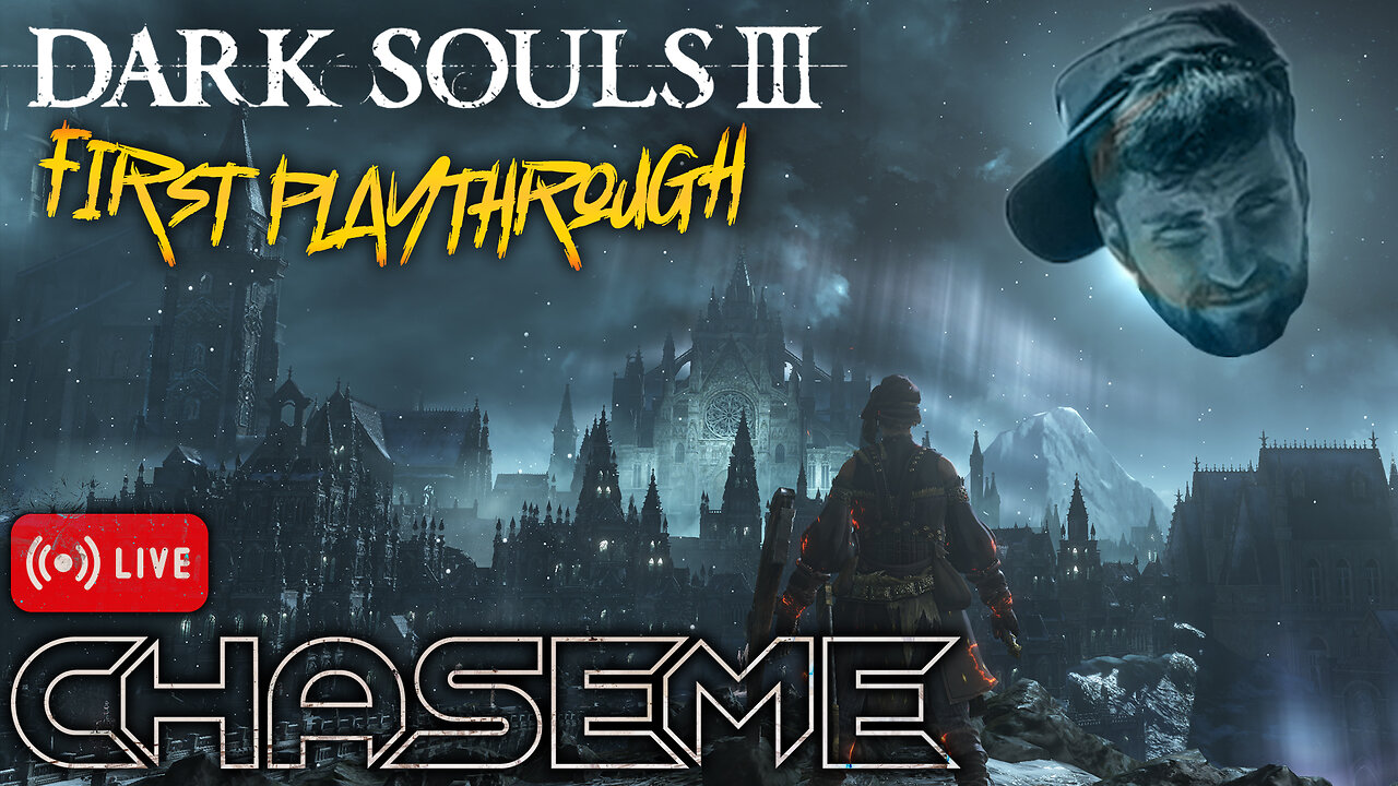 🔴🔥 DARK SOULS III - Night 1