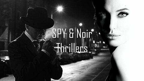 GOLDEN AGE RADIO TREASURES: SPY THRILLERS & NOIR AUDIO DRAMAS