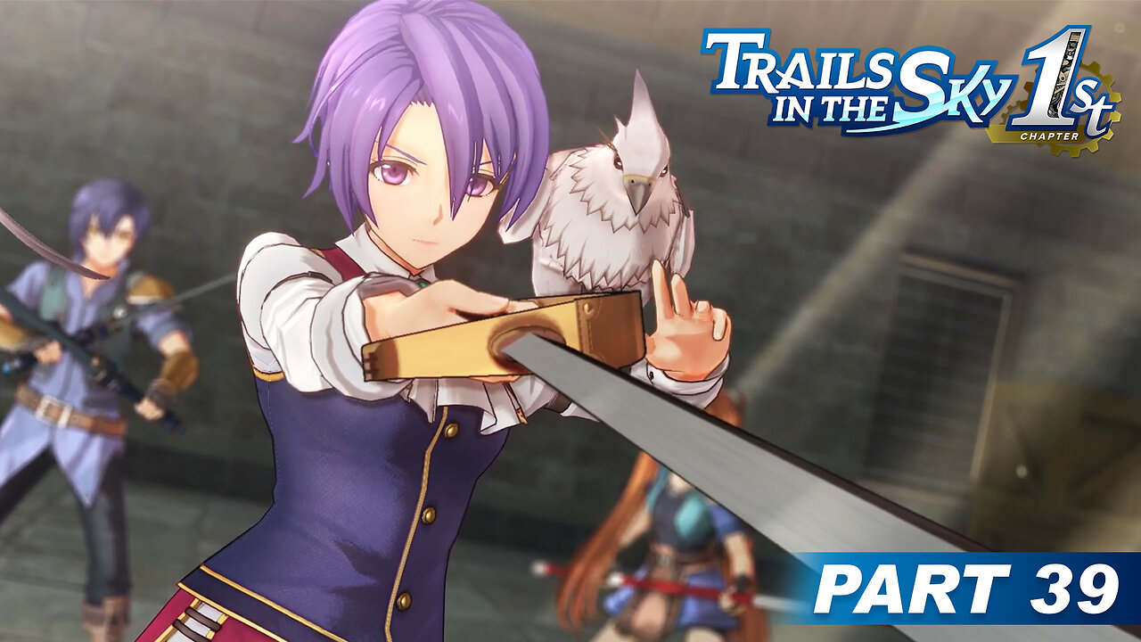 Trails in the Sky 1st Chapter Part 39 - Agate and the Ravens