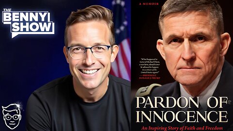 The Benny Johnson Show | General Flynn | "The evidence is CLEAR"