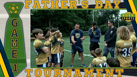 SOCCER | Pushed to Learn and Compete | Game 1 Father’s Day Tournament Challeng