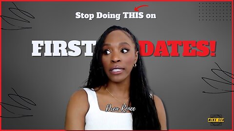 Dating Tips - What NOT to do on Dates!