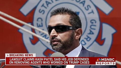 BREAKING: Lawsuit claims Kash Patel said his job depended on firing agents in Trump cases