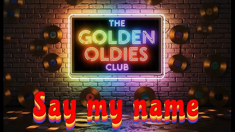 15 hits : Say My Name (part 1)