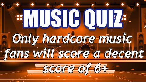 This quiz is way too hard for you!