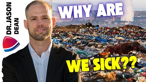 Dr. Jason Dean - Ep 3073 - Why are We So Sick?