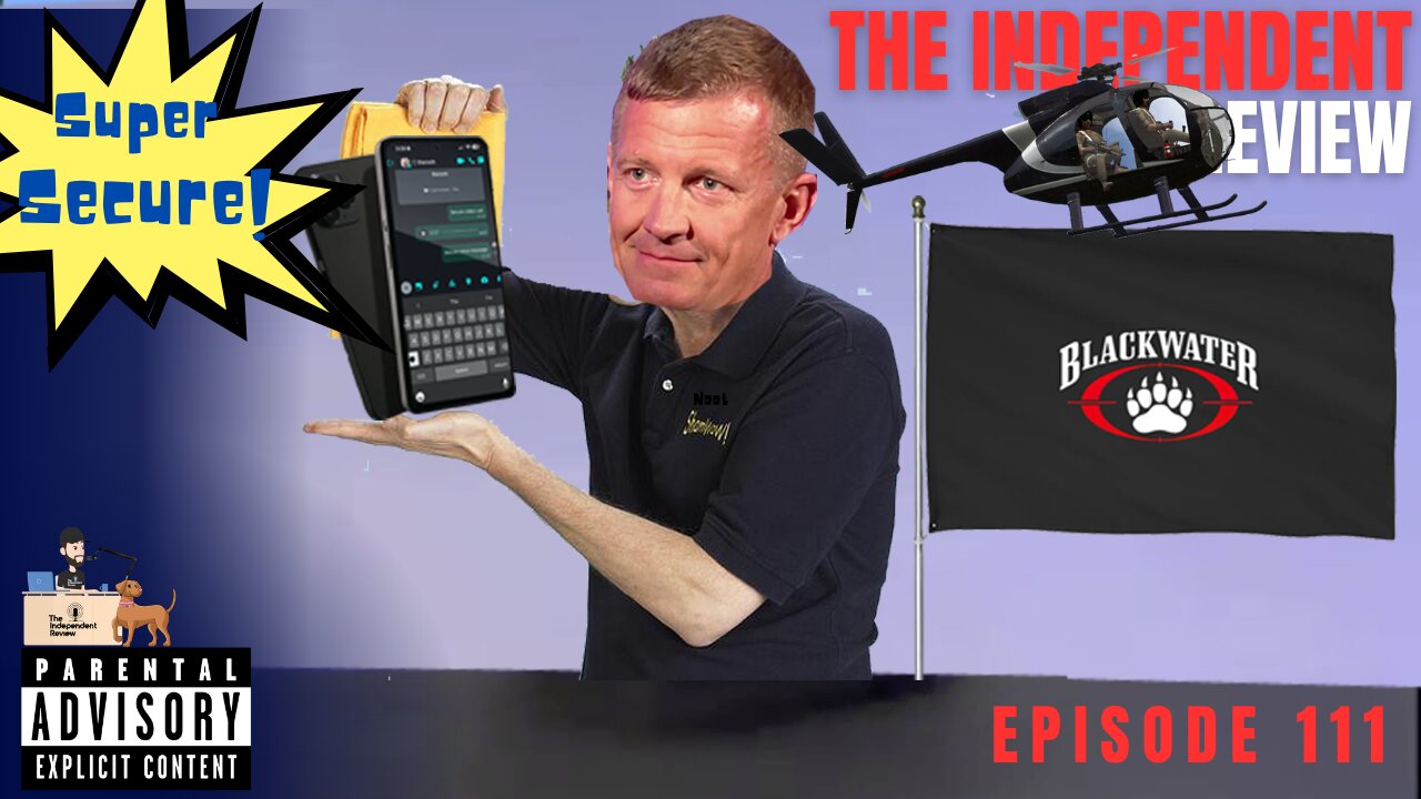 Episode 111 - The Independent Review