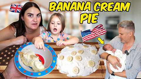 Brits Try Banana Cream Pie for the First Time… Then Baby Arrives!