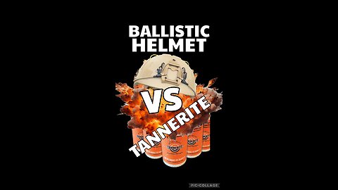 Ballistic Helmet Vs Tannerite!