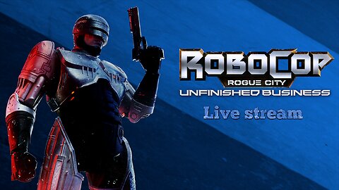 RoboCop: Rogue City - Unfinished Business (PC) part 1