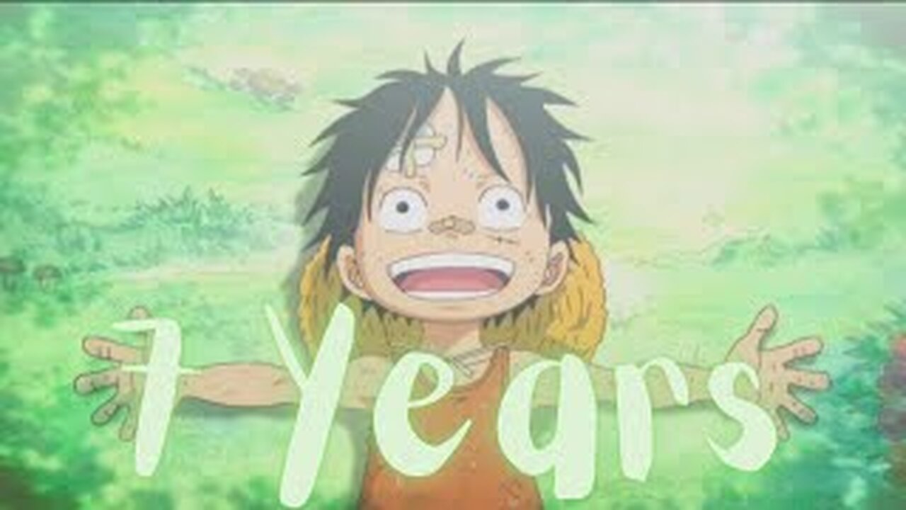 Ace, Sabo, and Luffy _ One Piece 「AMV」7 Years