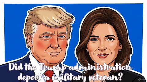 Did the Trump administration deport a military veteran? - AC Daily Show Ep 623