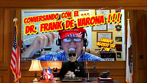 CONVERSANDO CON EL DR. FRANK DE VARONA - 08. 02. 2025 - 7 PM