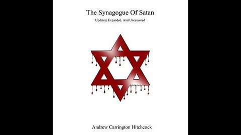 The Synagogue of Satan by Andrew Carrington Hitchcock - FULL ILLUSTRATED AUDIOBOOK