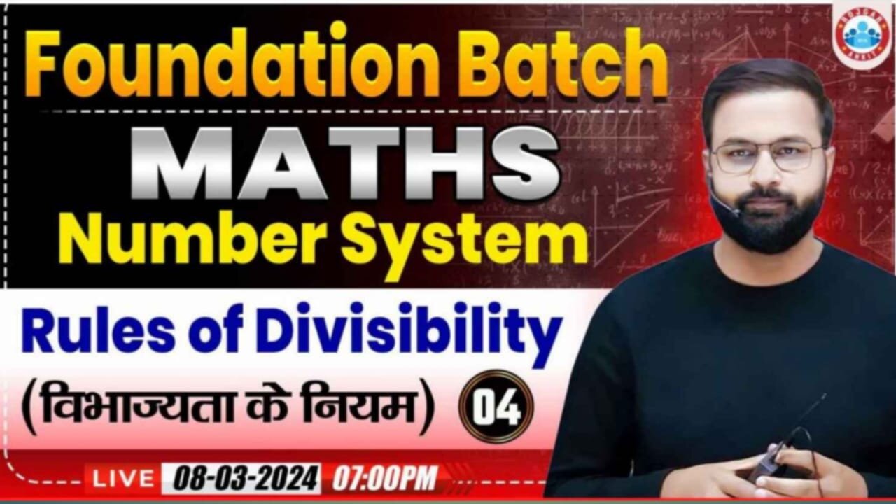MATH CLASS#13 RULES OF DIVISIBILTY PART-4