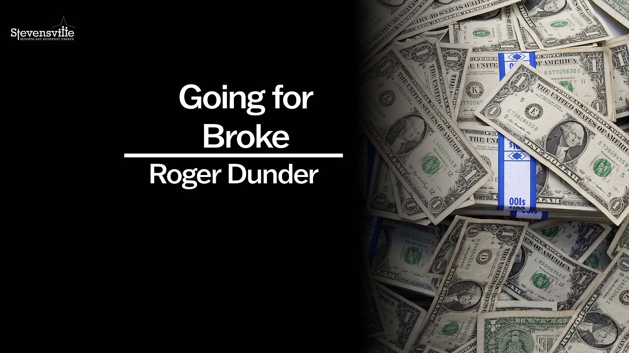 Going for Broke | Roger Dunder