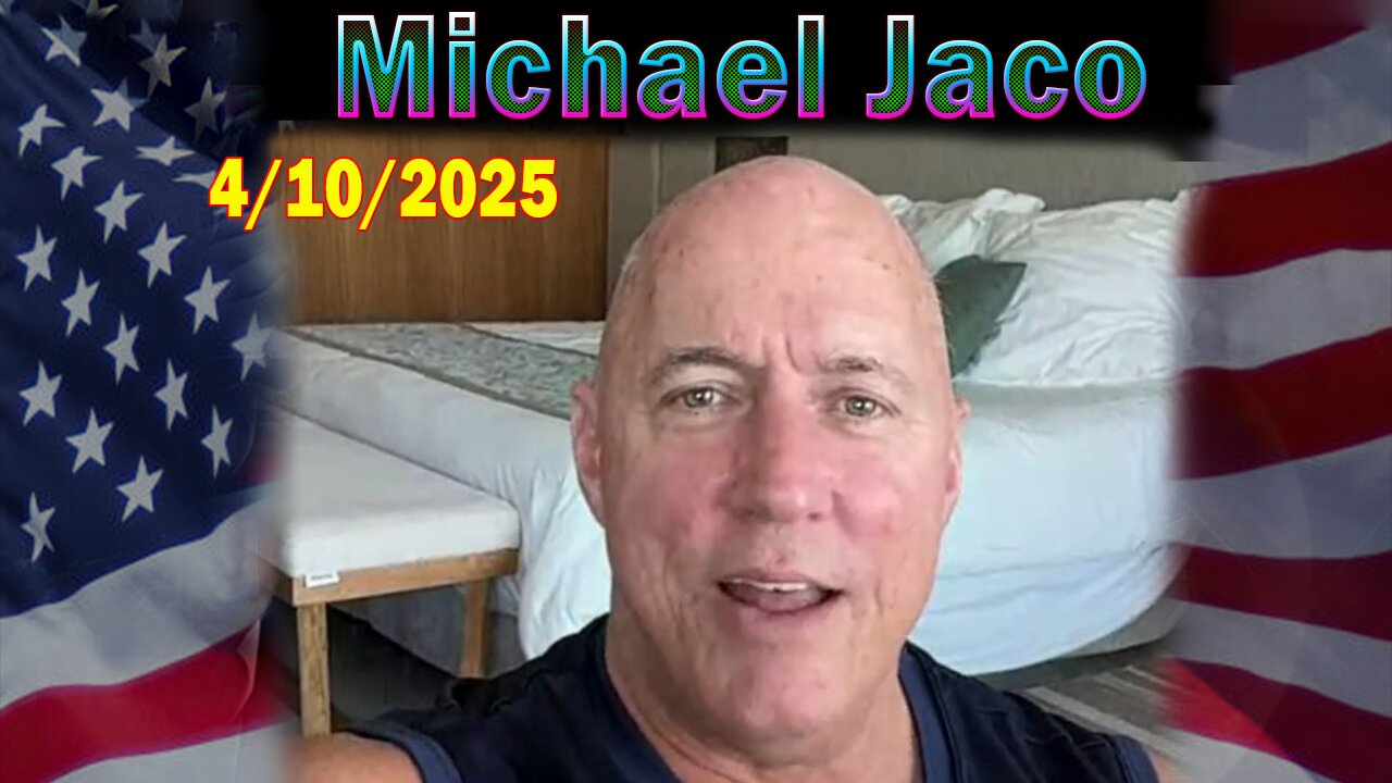 Michael Jaco Update Today Apr 10: "The Tariff War Against The Deep State"