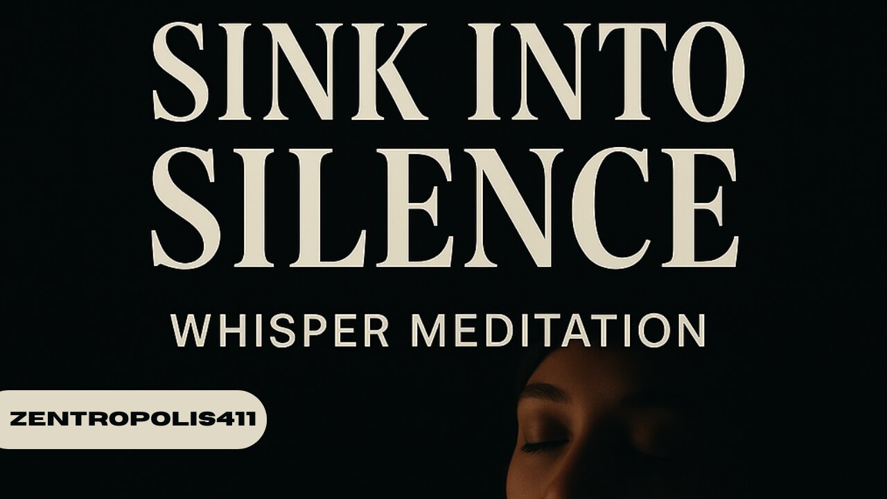 Sink Into Silence – A Whisper Meditation in the Dark