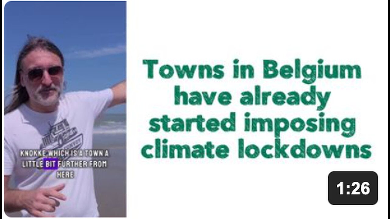 Towns in Belgium have already started imposing climate lockdowns. 🙄