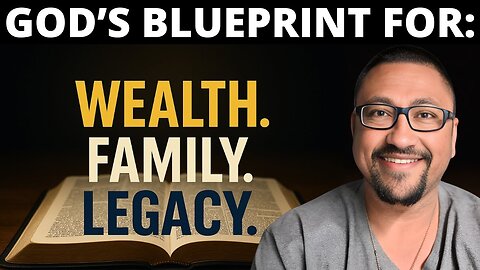 God’s Wisdom for Labor That Builds Wealth-Family-Legacy!