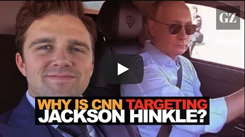 Max Blumenthal ~ Why is CNN attacking Jackson Hinkle?