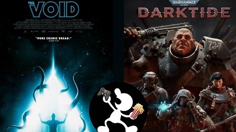 The Void (2016) & NEW Darktide FREE Update