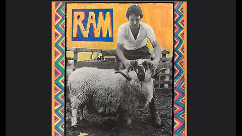 Paul and Linda McCartney - Ram (1971) [Full Album]