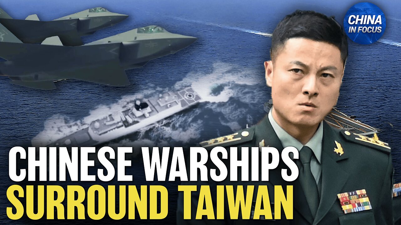 China Launches Military Drills From ‘Multiple Directions’ Around Taiwan | Trailer | China in Focus