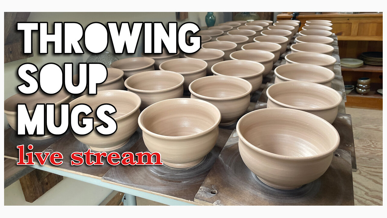 Throwing Soup Mugs - live stream