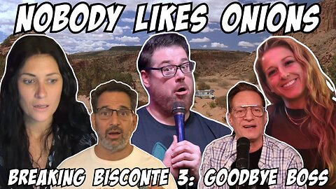 Nobody Likes Onions: Breaking Bisconte 3...Goodbye Compound Boss. Kiki Done Goofed 10/29/25