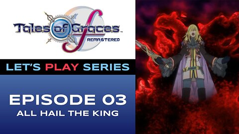Tales of Graces f Remastered (PS5) - Chapter 3/11 - Let’s Play Series - Full Gameplay