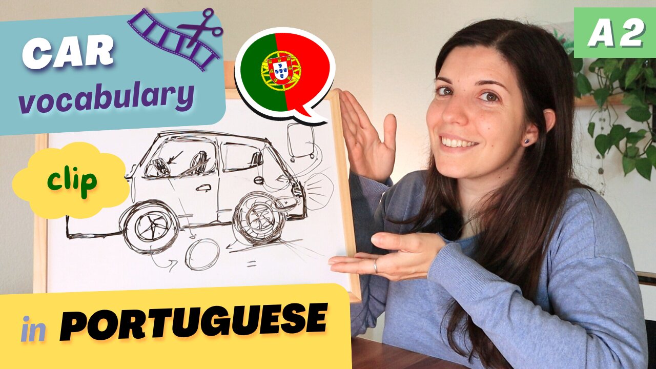 Learn car vocabulary (clip) | A2 European Portuguese with comprehensible input