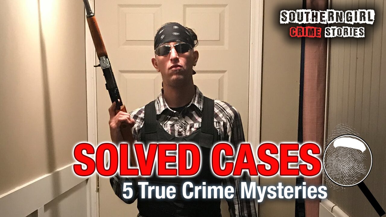5 Solved True Crime Cases #419