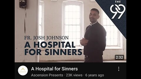 A Hospital for Sinners by Ascension Presents (feat. Fr. Josh Johnson)